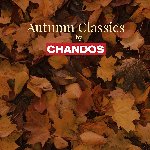 Autumn Classics from Chandos