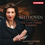 Beethoven: The Last Three Sonatas Beethoven: The Last Three Sonatas