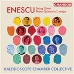 Enescu: String Octet and Piano QuintetCHAN 20379 Enescu: String Octet and Piano Quintet